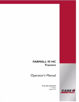 Case IH Farmall 95 HC Tractors Operator’s Manual Instant Download (Publication No.84154415)