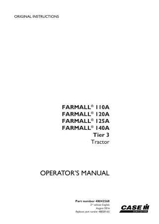 Case IH Farmall 110A Farmall 120A Farmall 125A Farmall 140A Tier3 Tractor Operator’s Manual Instant Download (Publicatio