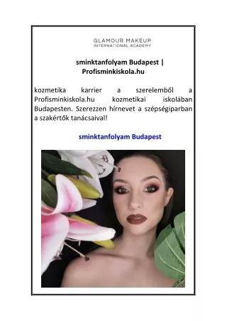 sminktanfolyam Budapest  Profisminkiskola.hu.pdf 1