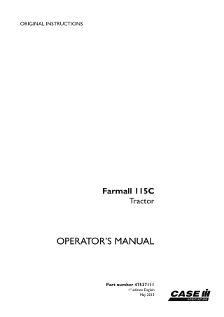 Case IH Farmall 115C Tractor Operator’s Manual Instant Download (Publication No.47537111)