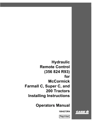 Case IH Hydraulic Remote Control (356 824 R93) for McCormick Farmall C, Super C, and 200 Tractors Installing Instruction