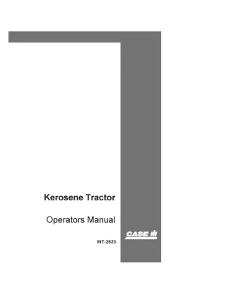 Case IH International 15-30HP Kerosene Tractor Operator’s Manual Instant Download (Publication No.INT-2623)