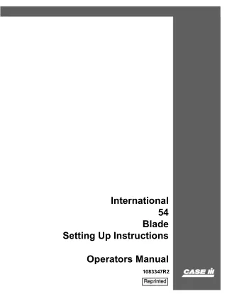 Case IH International 54 Blade Setting Up Instructions Operator’s Manual Instant Download (Publication No.1083347R2)