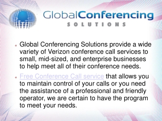 Global conferencing solution