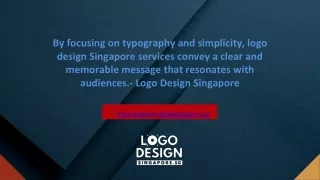 By focusing on typography and simplicity, logo design Singapore services convey a clear and memorable message that reson