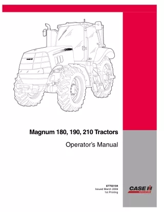 Case IH Magnum 180 Magnum 190 Magnum 210 Tractors Operator’s Manual Instant Download (Publication No.87750194)