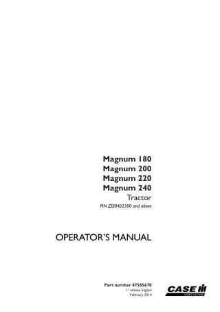 Case IH Magnum 180 Magnum 200 Magnum 220 Magnum 240 Tractor (Pin.ZERH02500 and above) Operator’s Manual Instant Download