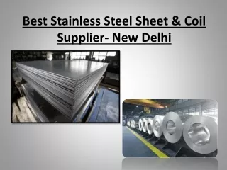 Best Stainless Steel Sheet & Coil Supplier I New Delhi