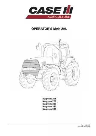 Case IH Magnum 225 Magnum 250 Magnum 280 Magnum 310 Magnum 335 Tractors Operator’s Manual Instant Download (Publication