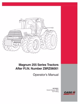 Case IH Magnum 225 Series Tractors (After Pin NumberZ8RZ06001) Operator’s Manual Instant Download (Publication No.841632