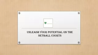 Unleash Your Potential on the Netball Courts