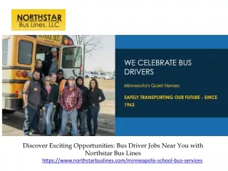 Discover Exciting Opportunities Bus Driver Jobs Near You with Northstar Bus Lines