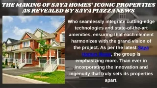 The Making of Saya Homes’ Iconic Properties As Revealed By Saya Piazza News