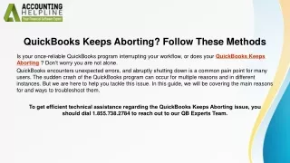 Simple Method To Resolve QuickBooks Keeps Aborting Issue