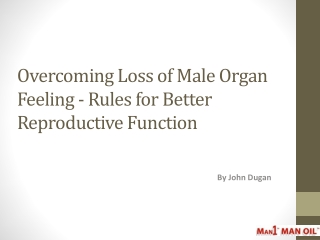 Overcoming Loss of Male Organ Feeling - Rules