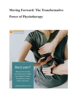 Moving Forward: The Transformative Power of Physiotherapy