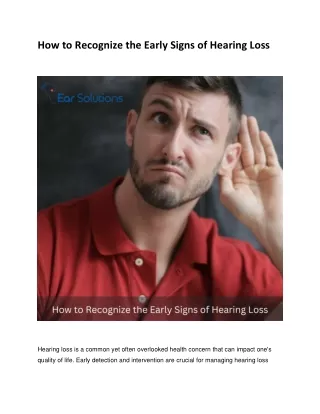 How to Recognize the Early Signs of Hearing Loss