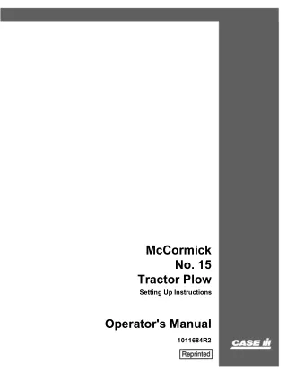 Case IH McCormick No.15 Tractor Plow Setting Up Instructions Operator’s Manual Instant Download (Publication No.1011684R