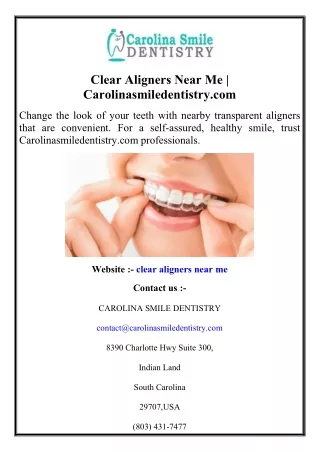 Clear Aligners Near Me  Carolinasmiledentistry.com