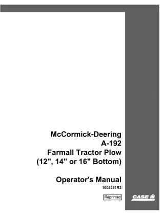 Case IH McCormick-Deering A-192 Farmall Tractor Plow (12” 14” or 16” Bottom) Operator’s Manual Instant Download (Publica