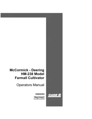 Case IH McCormick-Deering HM-238 Model Farmall Cultivator Operator’s Manual Instant Download (Publication No.1006552R4)