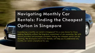 Navigating Monthly Car Rentals Finding the Cheapest Option in Singapore