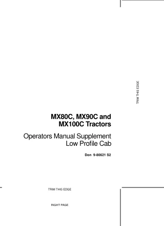 Case IH MX80C MX90C and MX100C Tractors Supplement Operator’s Manual Instant Download (Publication No.9-80621S2)