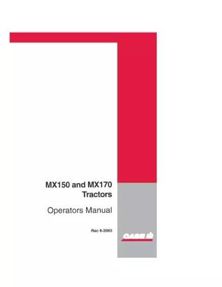 Case IH MX150 and MX170 Tractors Operator’s Manual Instant Download (Publication No.6-2063)