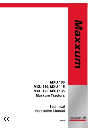 Case IH MXU100 MXU110 MXU115 MXU125 MXU135 Maxxum Tractors Operator’s Manual Instant Download (Publication No.6-66250)