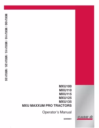 Case IH MXU100 MXU110 MXU115 MXU125 MXU135 MXU MAXXUM PRO Tractors Operator’s Manual Instant Download (Publication No.82