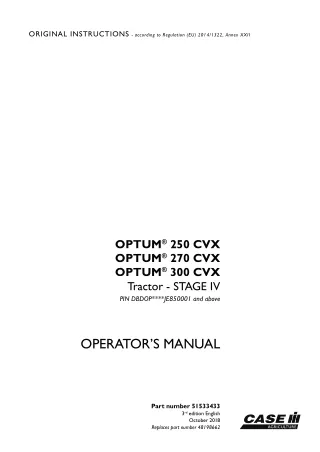 Case IH OPTUM 250CVX OPTUM 270CVX OPTUM 300CVX Stage IV Tractor (Pin.DBDOPJE850001 and above) Operator’s Manual Instant