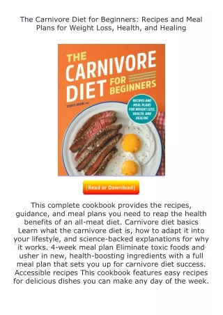 PDF✔Download❤ The Carnivore Diet for Beginners: Recipes and Meal Plans for