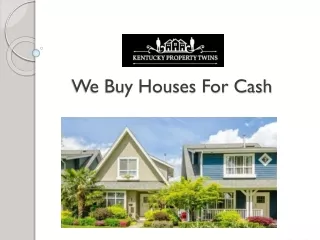 We Buy Houses For Cash