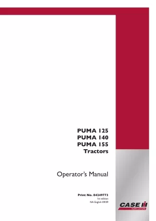 Case IH PUMA 125 PUMA 140 PUMA 155 Tractors Operator’s Manual Instant Download (Publication No.84249773)