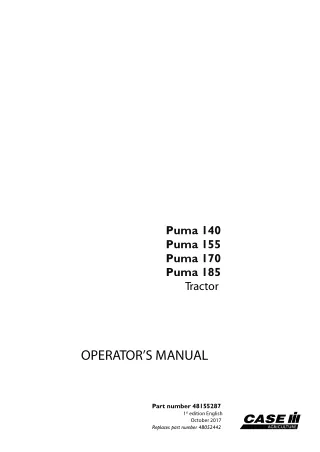 Case IH PUMA 140 PUMA 155 PUMA 170 PUMA 185 Tractor Operator’s Manual Instant Download (Publication No.48155287)