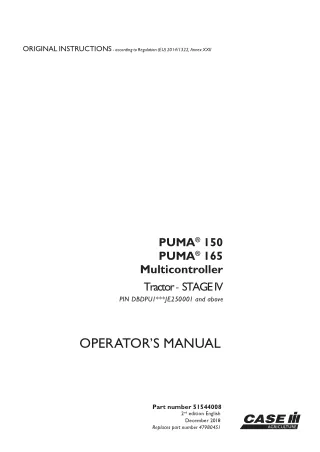 Case IH PUMA 150 PUMA 165 Multicontroller Stage IV Tractor (Pin.DBDPUIJE250001 and above) Operator’s Manual Instant Down