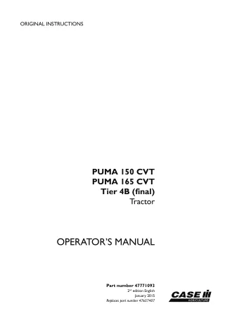 Case IH PUMA 150CVT PUMA 165CVT Tier4B (final) Tractor Operator’s Manual Instant Download (Publication No.47771093)