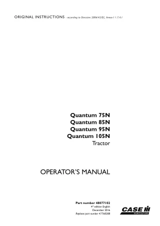 Case IH Quantum 75N Quantum 85N Quantum 95N Quantum 105N Tractor Operator’s Manual Instant Download (Publication No.4807