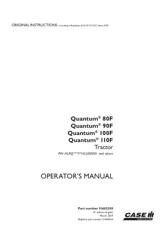 Case IH Quantum 80F Quantum 90F Quantum 100F Quantum 110F Tractor (Pin.HLRQFHLU00001 and above) Operator’s Manual Instan