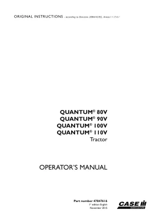 Case IH QUANTUM 80V QUANTUM 90V QUANTUM 100V QUANTUM 110V Tractor Operator’s Manual Instant Download (Publication No.478