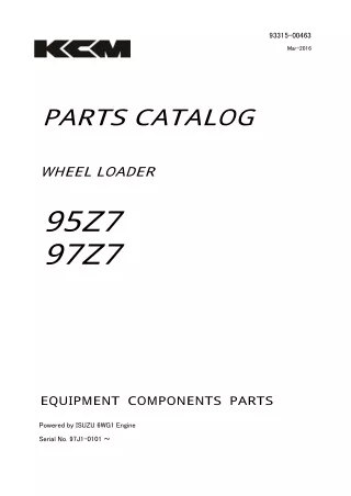 Kawasaki 97Z7 Wheel Loader Equipment Components Parts Catalogue Manual (Serial No. 97J1-0101 ～)