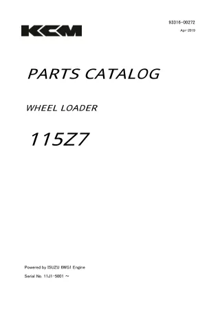 Kawasaki 115Z7 Wheel Loader Parts Catalogue Manual (Serial No. 11J1-5001 and up)