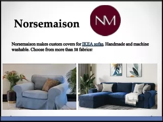 Beautiful IKEA Covers | New Cover for IKEA Sofa By Norsemaison