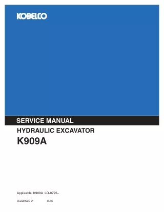 KOBELCO K909A HYDRAULIC EXCAVATOR Service Repair Manual
