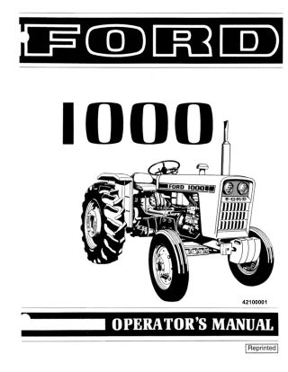 Ford 1000 Tractor Operator’s Manual Instant Download (Publication No.42100001)