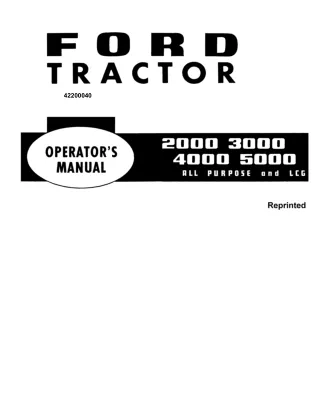 Ford 2000 3000 4000 5000 All Purpose and LCG Tractor Operator’s Manual Instant Download (Publication No.42200040)