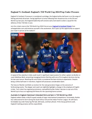 England Vs Scotland England's T20 World Cup 2024 Prep Under Pressure