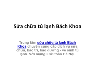 Sửa chữa tủ lạnh Bách Khoa