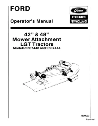 Ford New Holland 42 & 48 Mower Attachment for LGT Tractors Operator’s Manual Instant Download (Publication No.42644222)