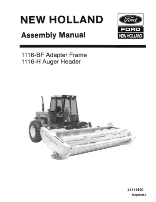 Ford New Holland 1116-BF Adapter Frame 1116-H Auger Header Assembly Manual Instant Download (Publication No.41111620)